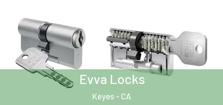  Evva Locks Keyes - CA